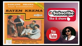 Download Lagu BAYEM KREMA || Drama Tarling ( Tarling Dangdut Bhayangkara ) MP3 Download Lagu BAYEM KREMA || Drama Tarling ( Tarling Dangdut Bhayangkara ) MP3
