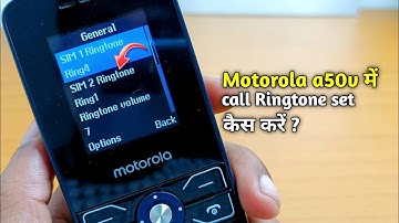 how to change ringtone in motorola a50v keypad phone !! moto a50v me ringtone kaise set kare