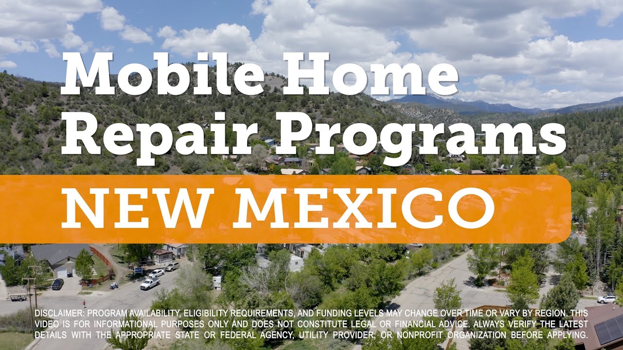 New Mexico | Mobile Home Repair Programs | Loans and Grants