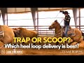 Trap or scoop  which heel loop delivery is best patrick smith weighs in