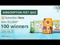 Subscription fest quiz  win 2000  amazon quiz today  hindi  quizable 