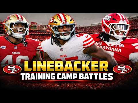 49ers Linebacker Training Camp Battles
