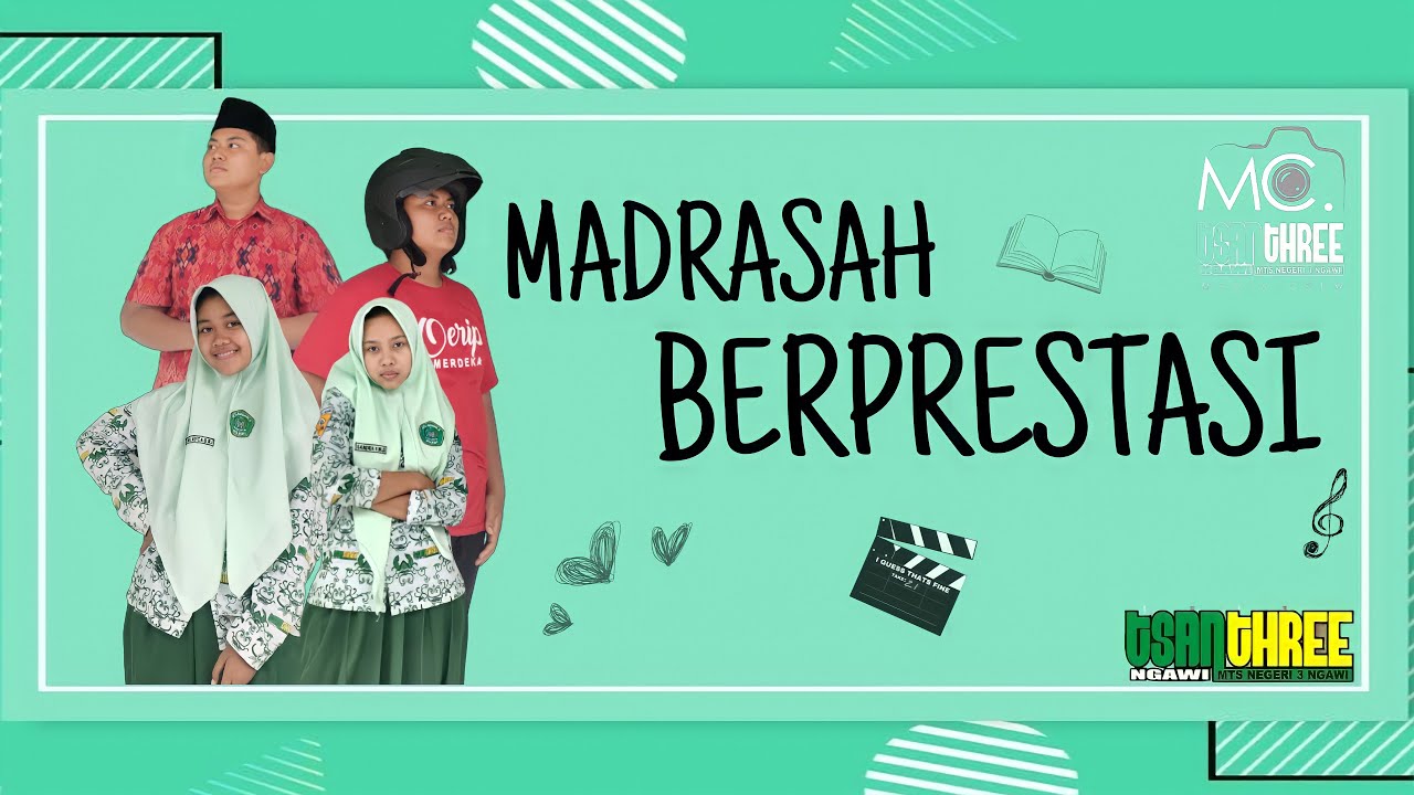 Madrasah Berprestasi #1 Series || MTsN 3 Ngawi