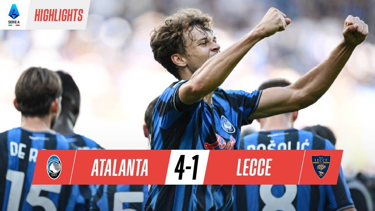 Atlanta vs Lecce | ATALANTA GOLEA, IMPONE y se lleva su PRIMERA ...