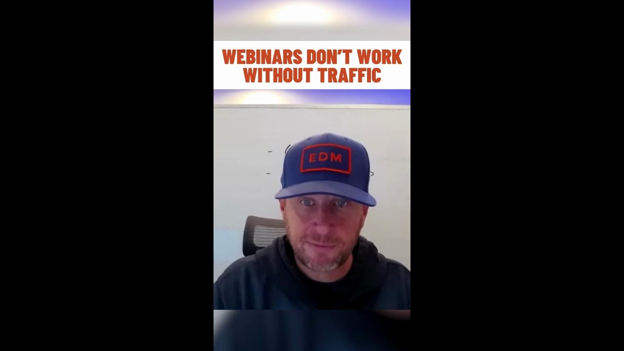 Webinars Don’t Work Without Traffic