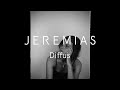 Jeremias  diffus offizielles musik.