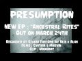 Presumption  ancestral rites promotional clip