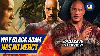 Dwayne Johnson Talks Black Adam Having No Mercy +The Decade Long Struggle To Get It Made! Exclusive