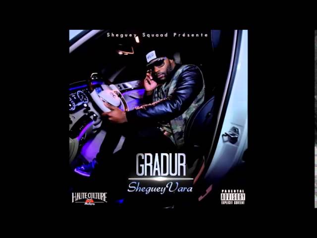 Gradur album sheyguey vara (inedit) en entier