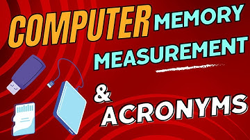 Units of Computer Memory Measurements | Byte, KiloByte, MegaByte, GigaByte, TeraByte, PetaBte, etc.