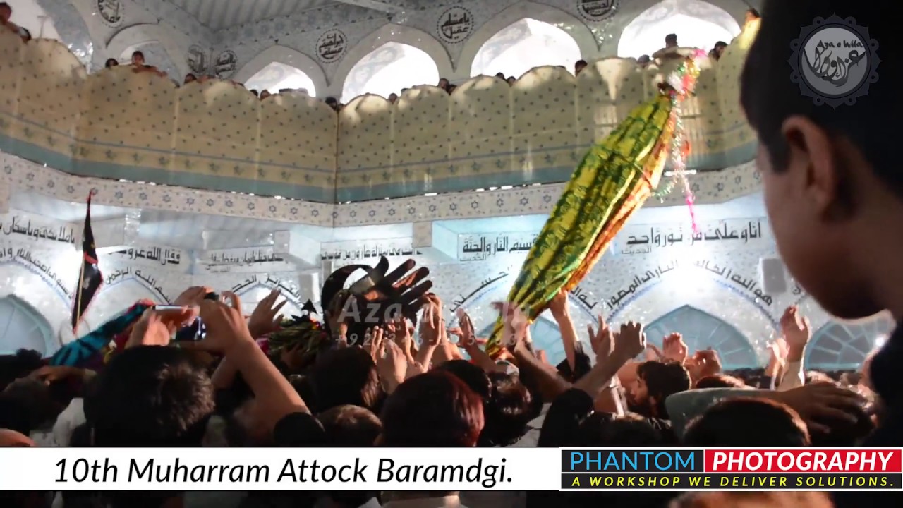 10th Muharram Attock Baramadgi Markzi Imam Bargah Hussania