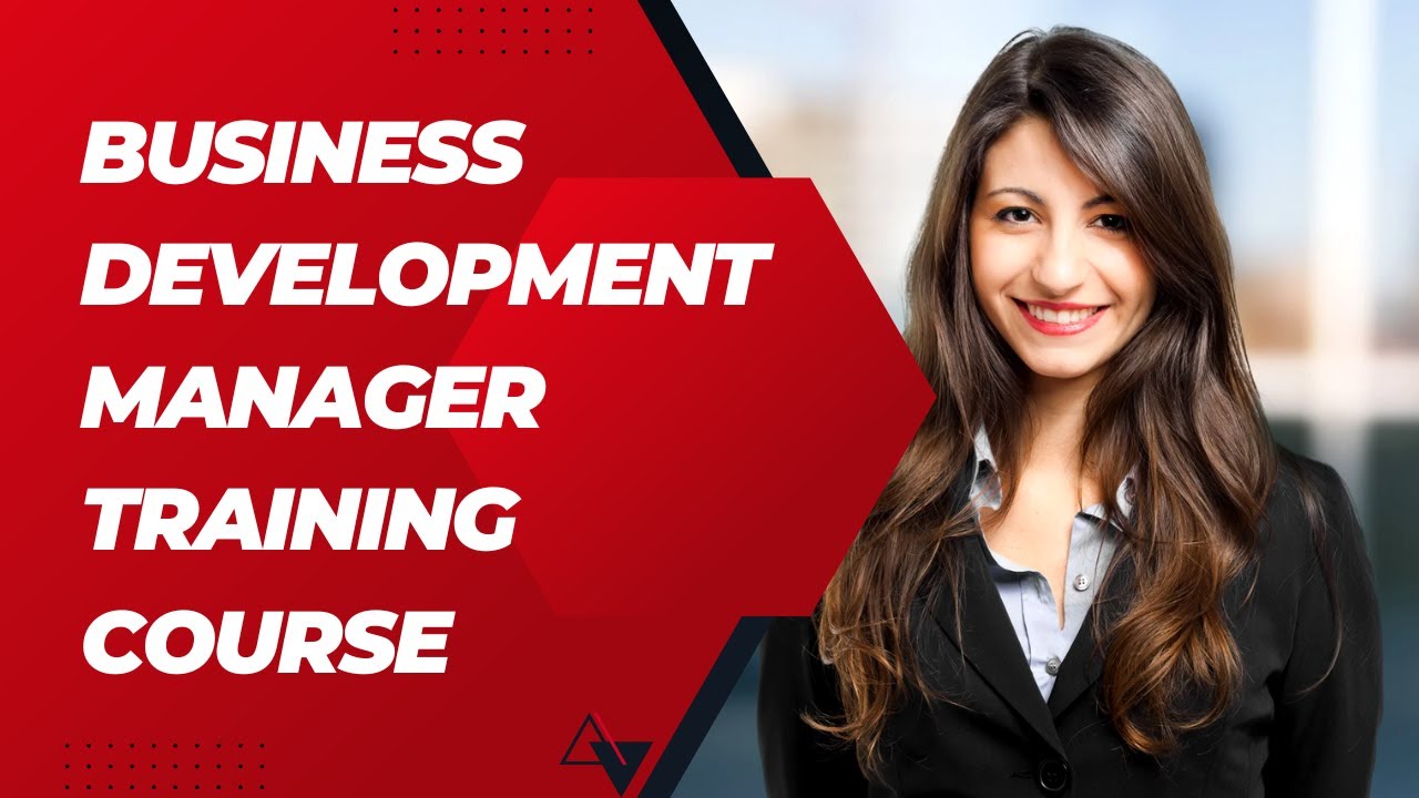 Business Development Manager Training Course - YouTube