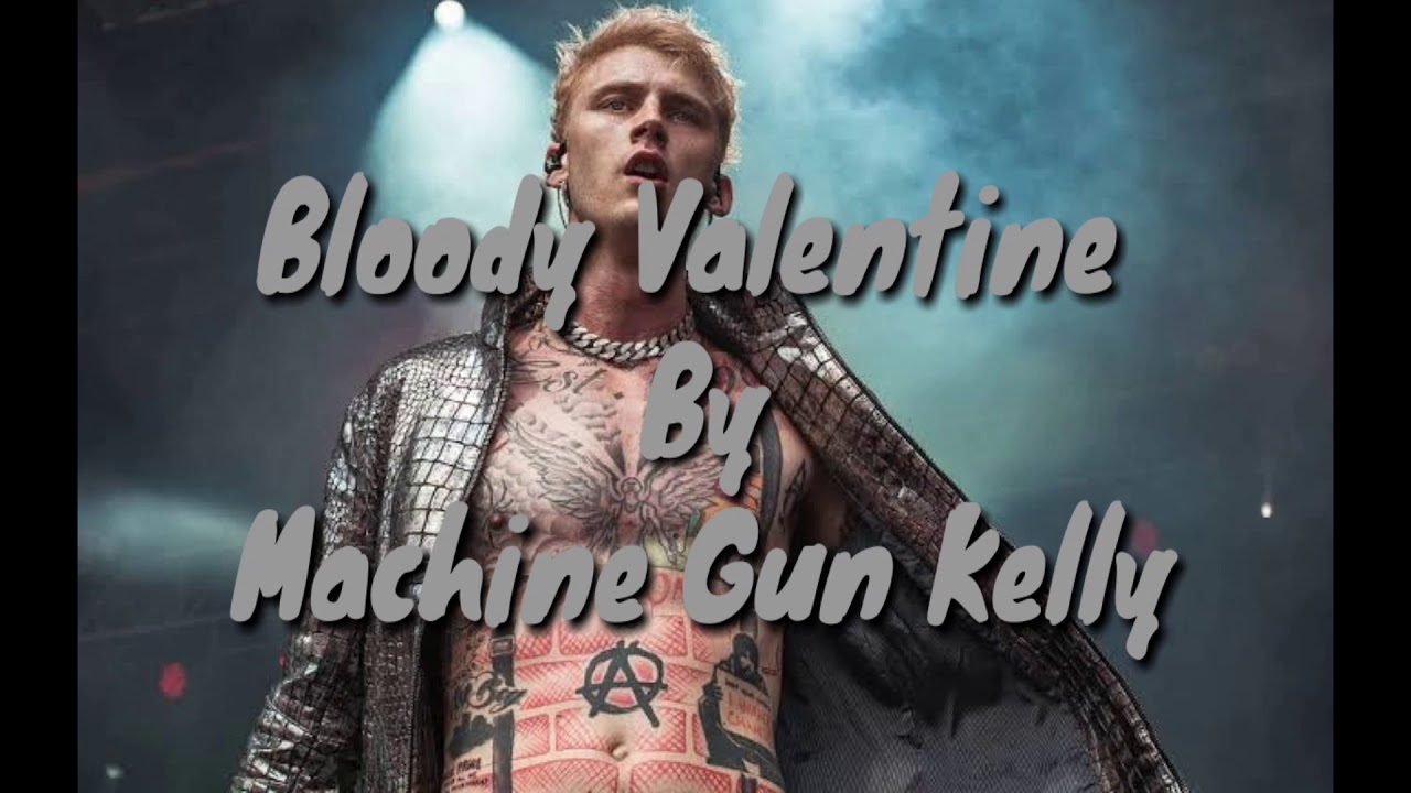 BlOoDy VaLeNtInE MaChInE gUn KeLlY YouTube