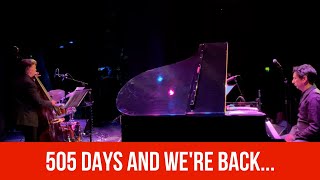 505 DAYS AND WERE BACK...