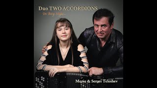 "Besame Mucho" Duo TWO ACCORDIONS Maria & Sergei Teleshev