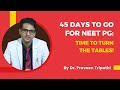 Around 45 days to go for neet pg 23  can you still turn the tables neetpg2023 neetpg neetpg23