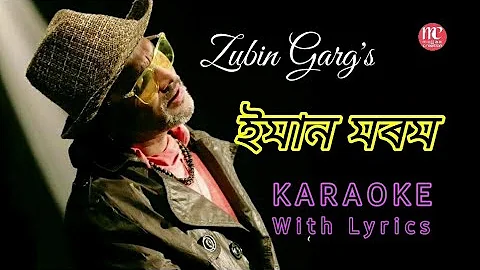 Eman Morom Karaoke with Lyrics || Zubin Garg ||
