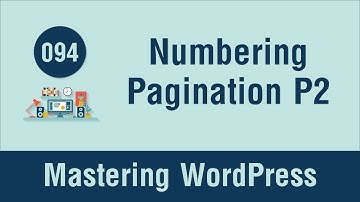 Mastering WordPress in Arabic #094 - Create Numbering Pagination Part 2