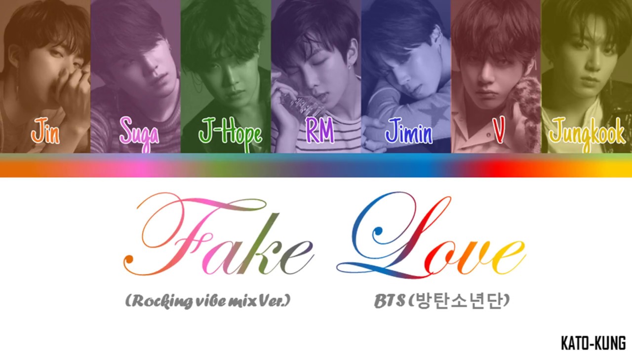 BTS (방탄소년단) Fake Love (ROCKING VIBE MIX) [Color Coded Lyrics(HanRom