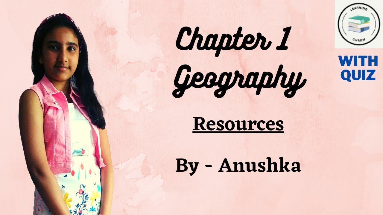 Class 8 Chapter1 Resources Geography YouTube