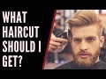 What Haircut Should I Get for Men - TheSalonGuy