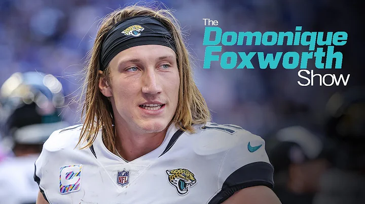 Trevor Lawrence is on track to be a top-tier QB in the NFL - Dom | The Domonique Foxworth Show