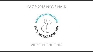 YAGP 2018 NYC FINALS - VIDEO HIGHLIGHTS