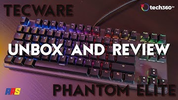 PREMIUM BUDGET MECHANICAL KEYBOARD?? - TECWARE PHANTOM ELITE 87 REVIEW