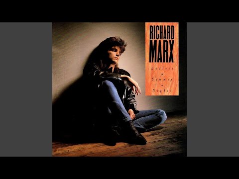 Richard Marx - Endless Summer Nights [Audio HQ]