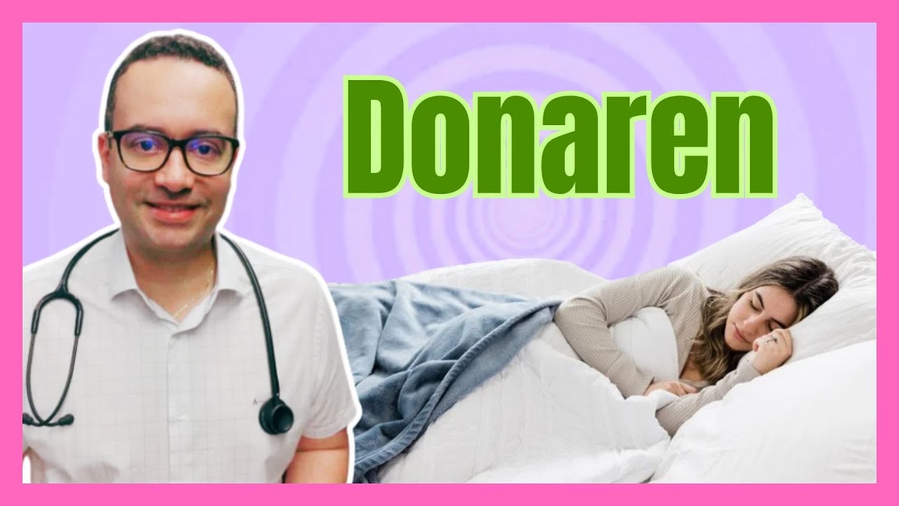 Como o Donaren age no sono?