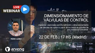 WEBINAR | Dimensionamiento de Válvulas de Control en plantas de proceso