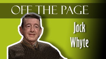Jack Whyte | Off the Page Series 3 program 2 | MSVU Archives Audio/Video Collection