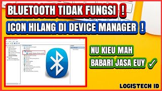 how to solve the bluetooth icon is not in device manager