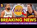 🚨BREAKING 🚨: Lakers Trading Gabe Vincent to Atlanta Hawks for Luke Kennard | INSTANT REACTION