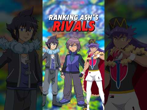Ranking Ash’s Rivals from Weakest to Strongest!