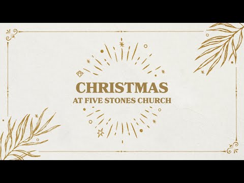 Christmas at Five Stones | The Christmas Rush | Pastor Tom Watson