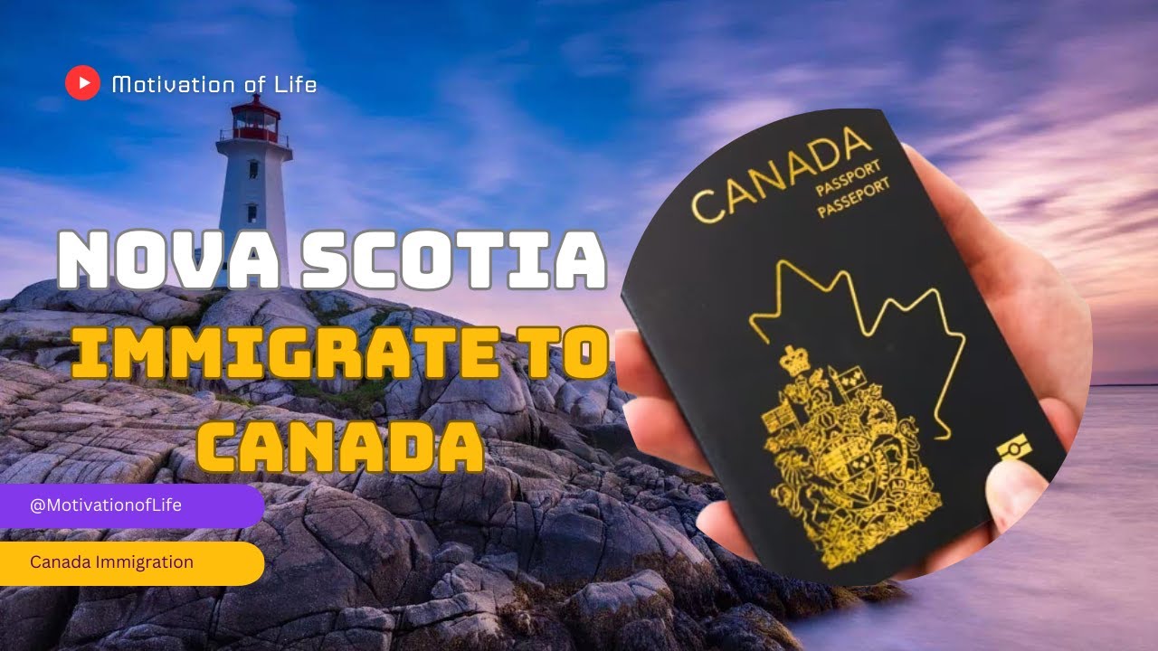 Make Nova Scotia Your New Home How to Immigrate to Canada YouTube