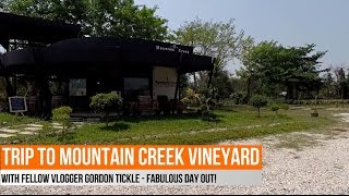 Trip To Mountain Creek Vineyard With Gordon Tickle
