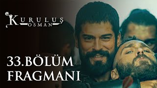 Kuruluş Osman 33. Bölüm Fragmanı