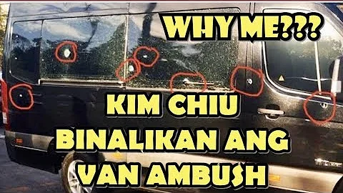 LATEST UPDATE: I WAS SO SCARED! KIM CHIU BINALIKAN ANG VAN AMBUSH #kimchiuincident #kimchiuaccident