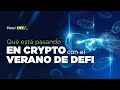 Qué está pasando en Crypto con el verano de DeFi