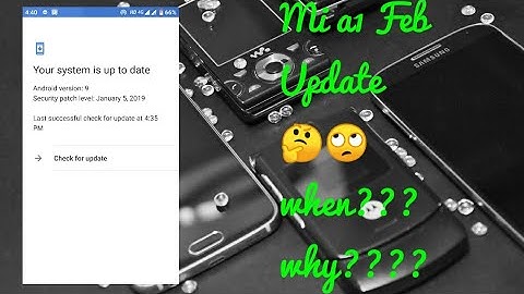 Mi a1 feb update- coming or not😑😥😯