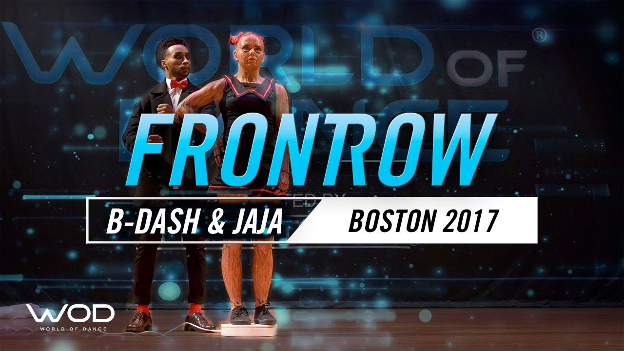 B Dash  Jaja Vankova  FrontRow  World of Dance Boston 2017   WODBOS17