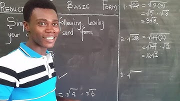 Introduction to surds and Reduction to the basic form