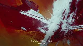 Full Throttle // Dramatic Trailer Music @AmadeusIndetzkiMusic1
