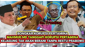 Bongkar Korupsi Pertamina!!Mahmud MD : Kejagung Tak Akan Berani Tanpa Restu Prabowo