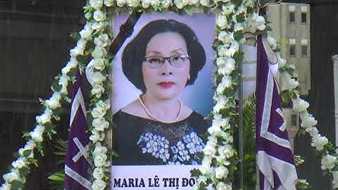 Thánh lễ an táng & tiễn đưa Bà cố Maria Lê Thị Đông, 14h00 ngày 07-09-2021