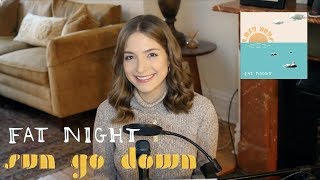 Video thumbnail of "Fat Night - Sun Go Down (Cover)"