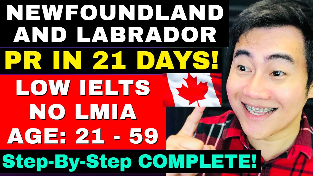 CANADA PR IN 21 DAYS!! NEWFOUNDLAND AND LABRADOR SKILLED WORKERS