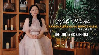 Music Karaoke Nelsi Marten - Kamamaliran Lan Bongi Natal